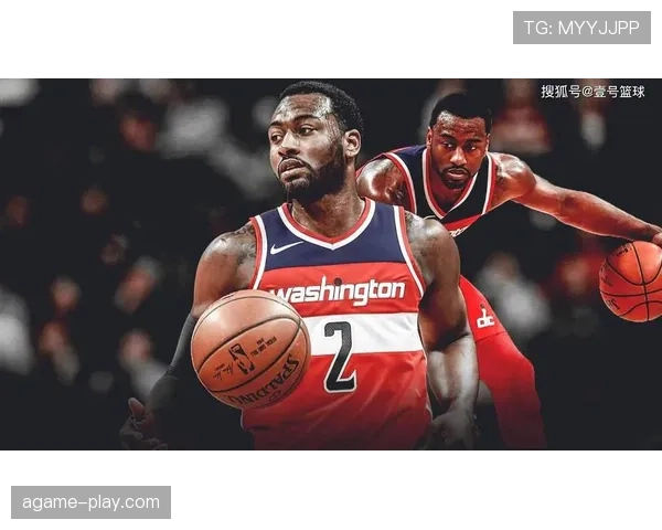 约翰·沃尔突破提速带动球队节奏，助攻效率显著提升